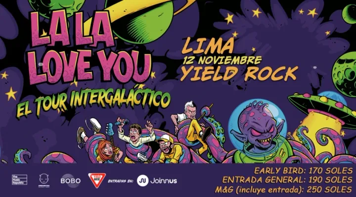 Lala Love You "el Tour Intergalactico"