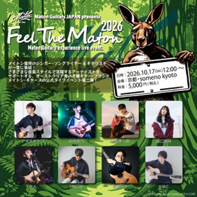 Feel The Maton LIVE!!2026