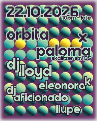 Orbita x Paloma Bar w/ DJ Lloyd