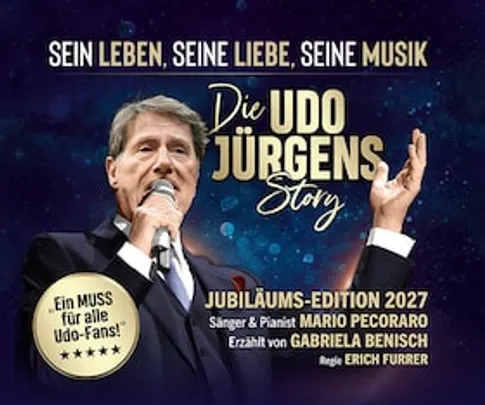 Die Udo Jürgens Story - Das Konzert mit Mario Pecoraro