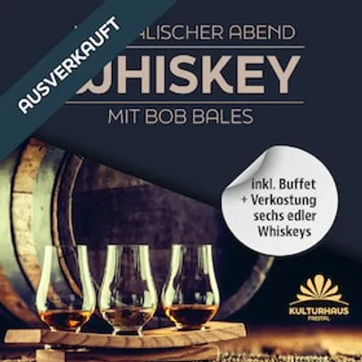 Musikalischer Whiskeyabend mit Bob Bales