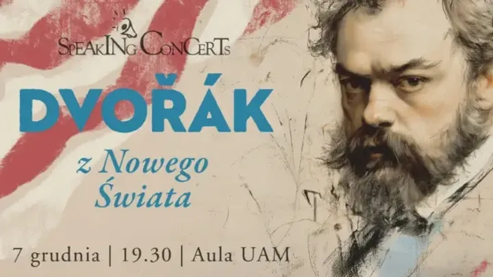 Speaking Concerts: Dvořák – z Nowego Świata