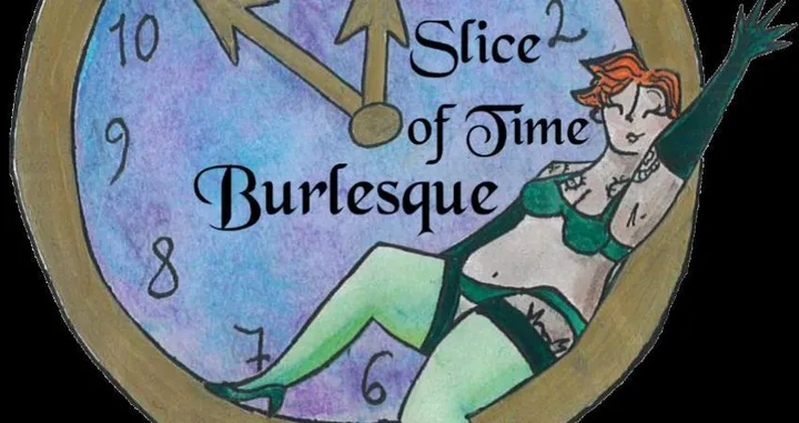 Slice of time burlesque