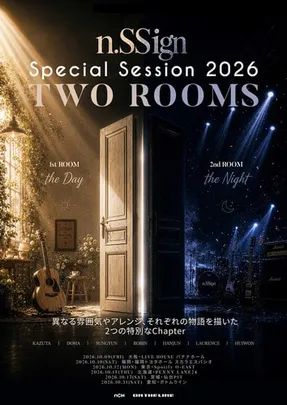 n.SSign Special Session 2026 ”TWO ROOMS” 1st ROOM:the Day