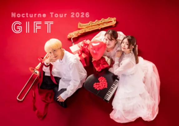 Nocturne Tour 2026 - GIFT -【宮城公演】