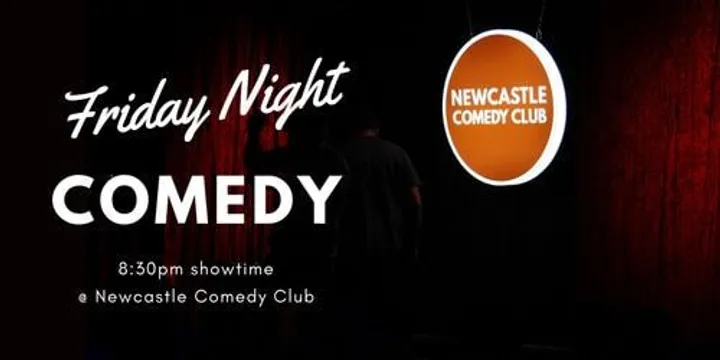 Friday Night Comedy @ Newcastle Comedy Club