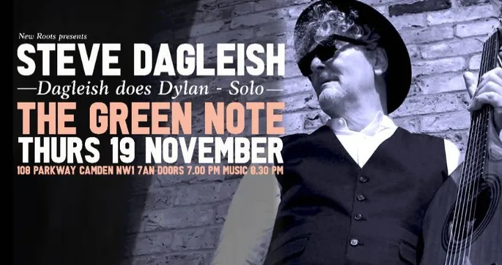 Steve Dagleish does Dylan