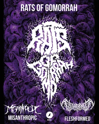 Rats Of Gomorrah / Misanthropic / Fleshformed