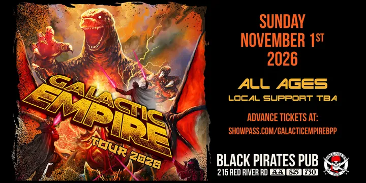 GALACTIC EMPIRE @ BPP (ALL AGES)