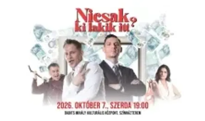 NICSAK, KI LAKIK ITT?!