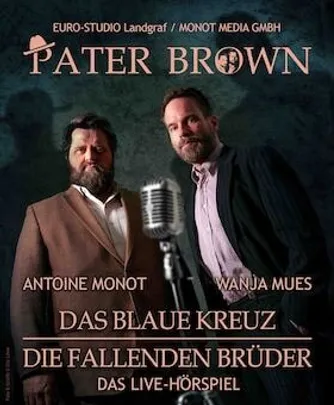 Pater Brown - Live-Hörspiel
