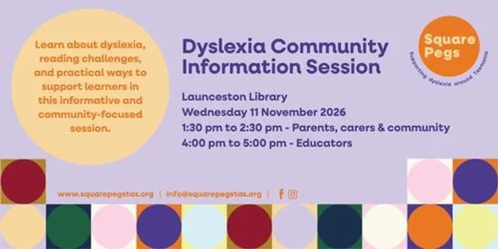 Dyslexia Community Information Session - Launceston Library