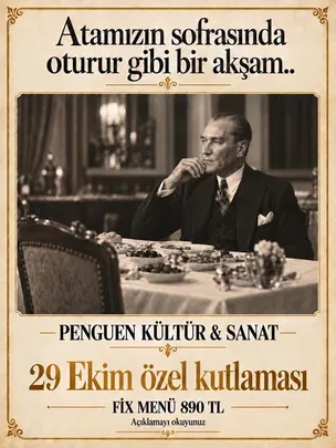 Atamızın sofrasında oturur gibi bir akşam..