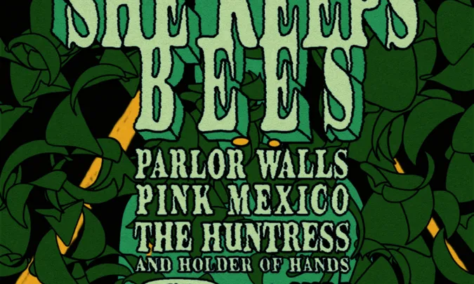 She Keeps Bees, Pink Mexico, Parlor Walls, & The Huntress and Holder of Hands