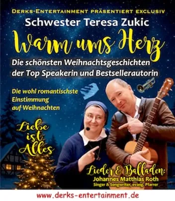 Warm ums Herz - Schwester Teresa Zukic & Singer - Songwriter Johannes M. Roth