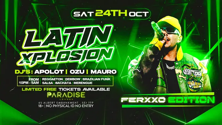 FERXXXO NIGHT “LATIN XPLOSION EDITION” @PARADISE