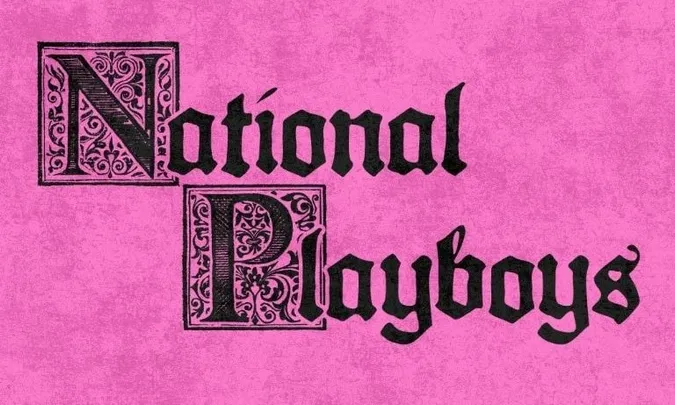 National Playboys w/ Wehmut + 1000 Legs