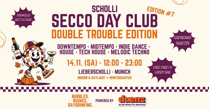 SECCO DAY CLUB - DOUBLE TROUBLE EDITION powered by daenz