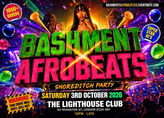 Bashment X Afrobeats - Shoreditch Party