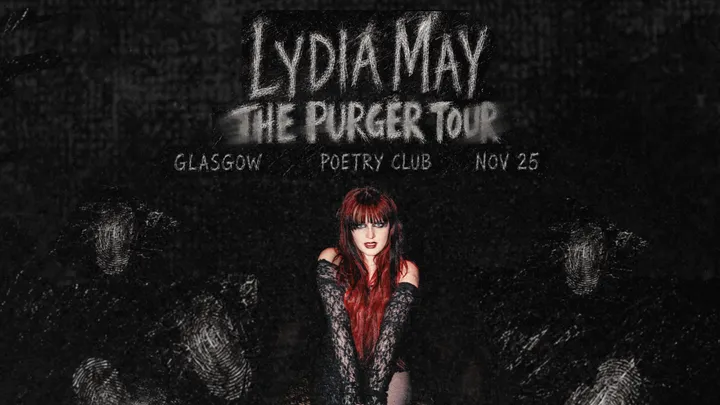 Lydia May - THE PURGER TOUR