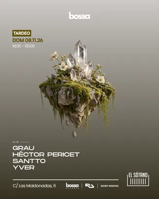 BOSSA: Grau, Héctor Pericet, SANTTO, YVER