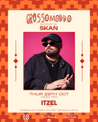Itzel Club presents: Grossomoddo