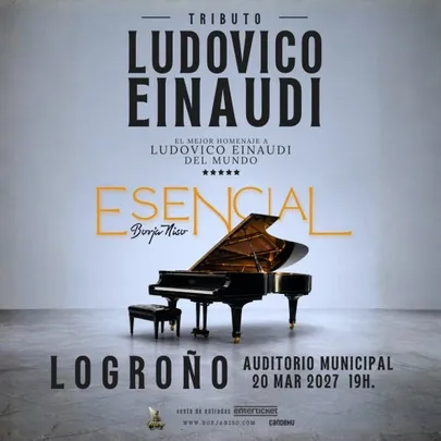 LUDOVICO EINAUDI ESENCIAL CON BORJA NISO - LOGROÑO