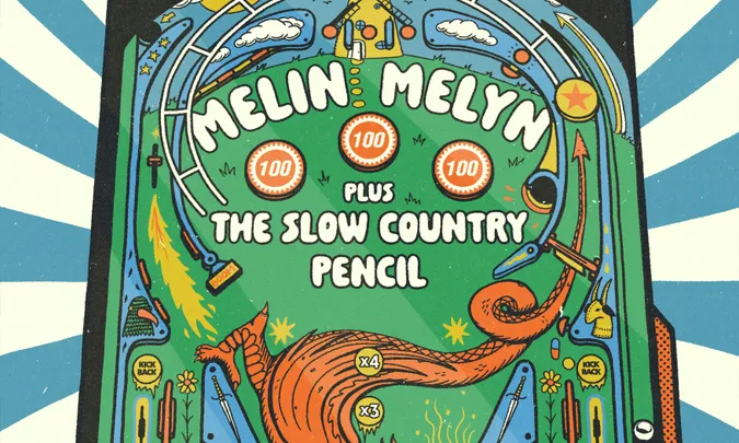 Melin Melyn + The Slow Country + pencil