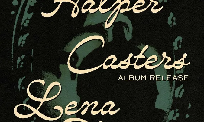 Josh Halper, Casters (album release), Lena Fjortoft