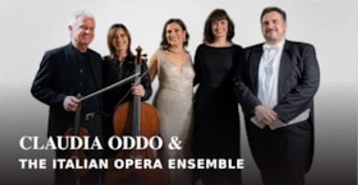 CLAUDIA ODDO & THE ITALIAN OPERA ENSEMBLE