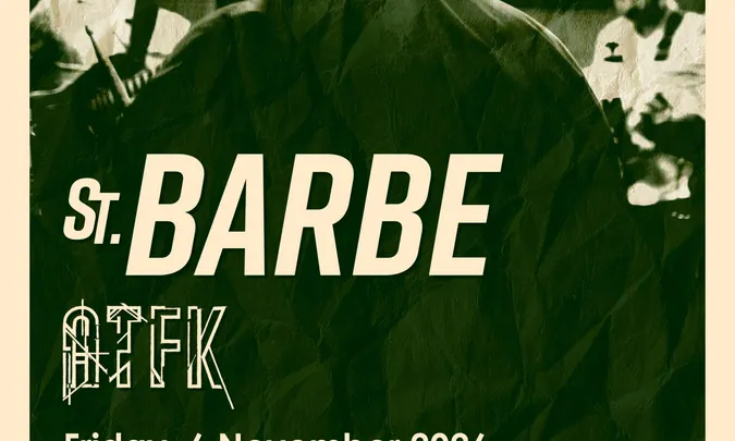 Portals Presents: St. Barbe & ATFK