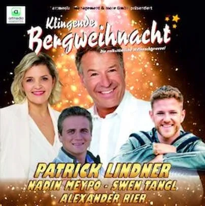 Klingende Bergweihnacht 2026 - Die volkstümliche Weihnachtsrevue ***