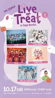 FM大阪 『Live or Treat 2026』 in Zepp Namba