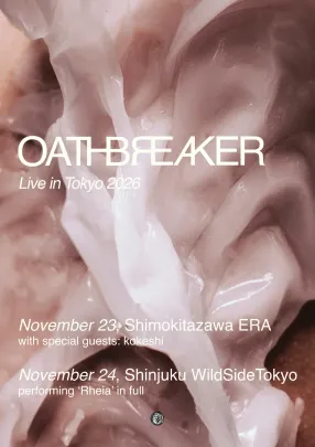 Oathbreaker LIVE IN TOKYO 2026 with kokeshi