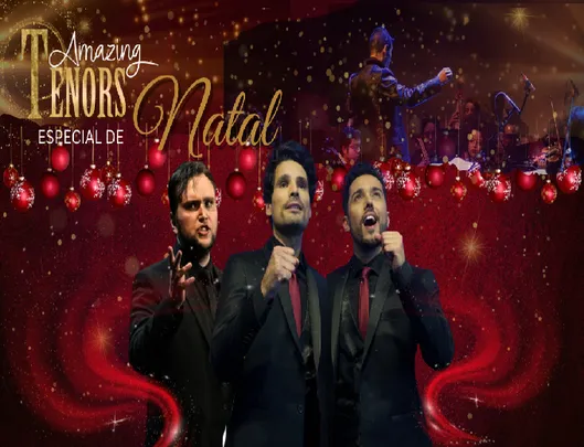 Amazing Tenors Christmas Concert | Especial de Natal