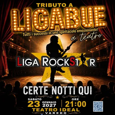 CERTE NOTTI QUI - Tributo a LIGABUE - LIGA ROCKSTAR