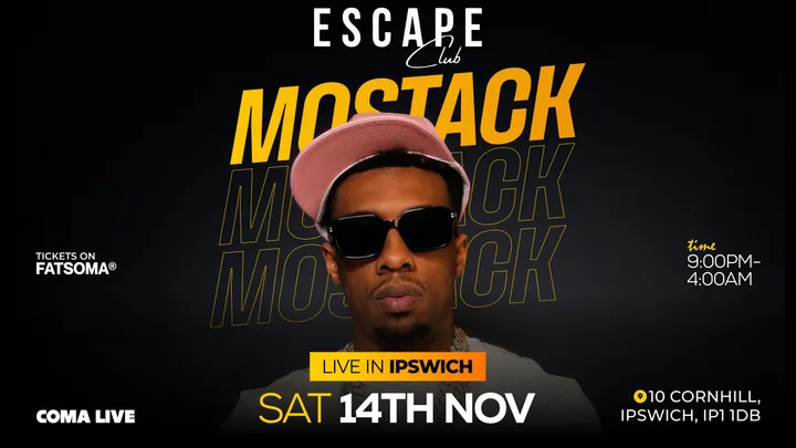 MOSTACK LIVE AT ESCAPE CLUB | IPSWICH 🔥