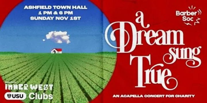 A Dream Sung True - A BarberSoc A Cappella Charity Concert