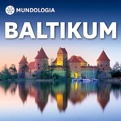 MUNDOLOGIA: Baltikum