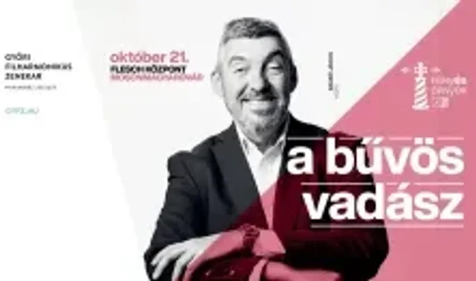 A bűvös vadász - Mosonmagyaróvár