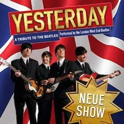 YESTERDAY - A TRIBUTE TO THE BEATLES - performed by the London West End Beatles