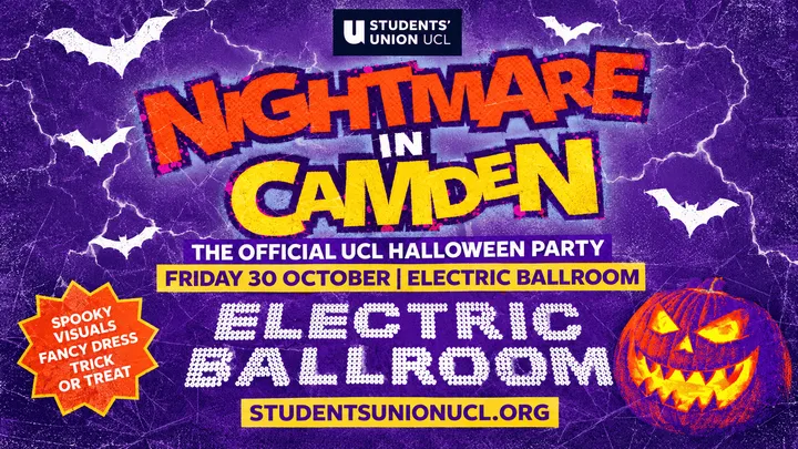 UCL’s Official Halloween Party - Nightmare In Camden 🎃  at the Electric Ballroom!