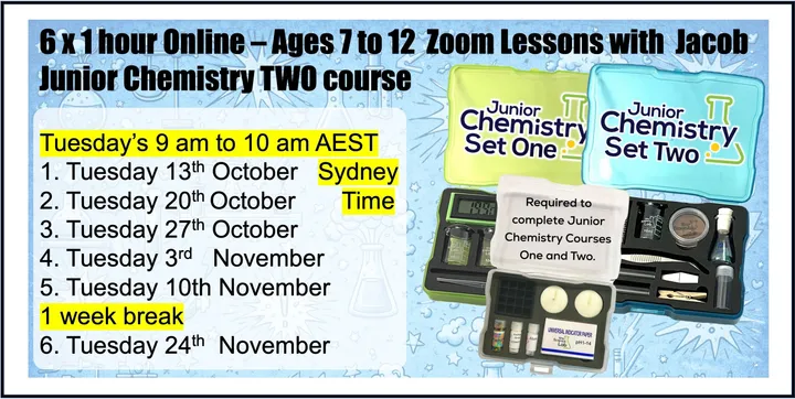 Junior Chemistry Two -Online Zoom Science lessons with Jacob