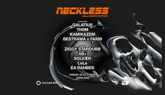 NECKLESS: HALLOWEEN EDITION: GALATIUS / Thiim / KAMIKAZEM / Bestrawa x FA999 / Ziggy Stardubb