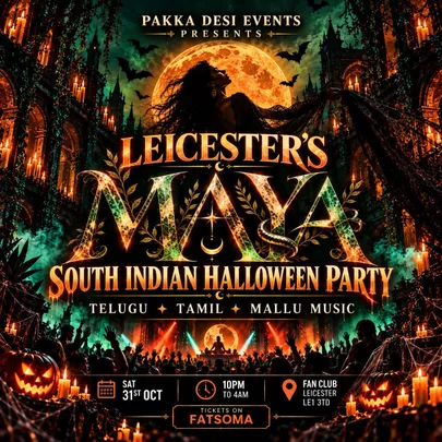 🖤MAYA - Leicester South Indian Halloween Party💀