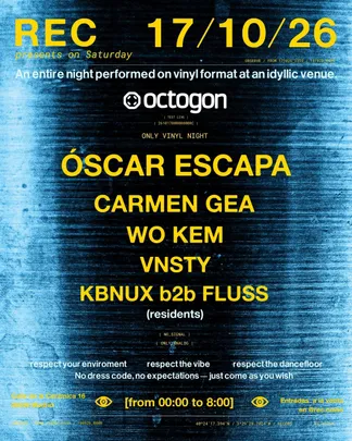 REC PRESENTS — ÓSCAR ESCAPA Vinyl Only Night
