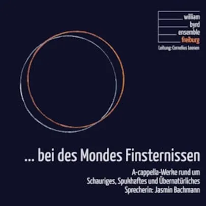 ... bei des Mondes Finsternissen