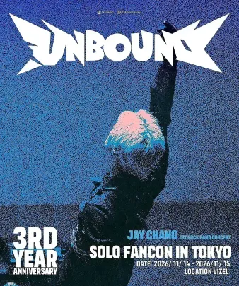 一般 TICKET🌟Jay chang 3周年記念 ソロファンコン in 東京 < UNBOUND > 開催🌟