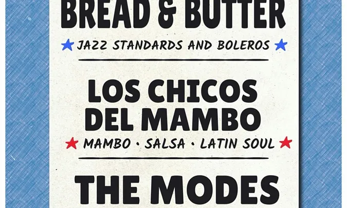 Jazz Night with Bread & Butter, Los Chicos Del Mambo, and The Modes