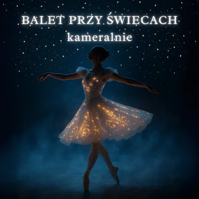 Balet przy świecach kameralnie